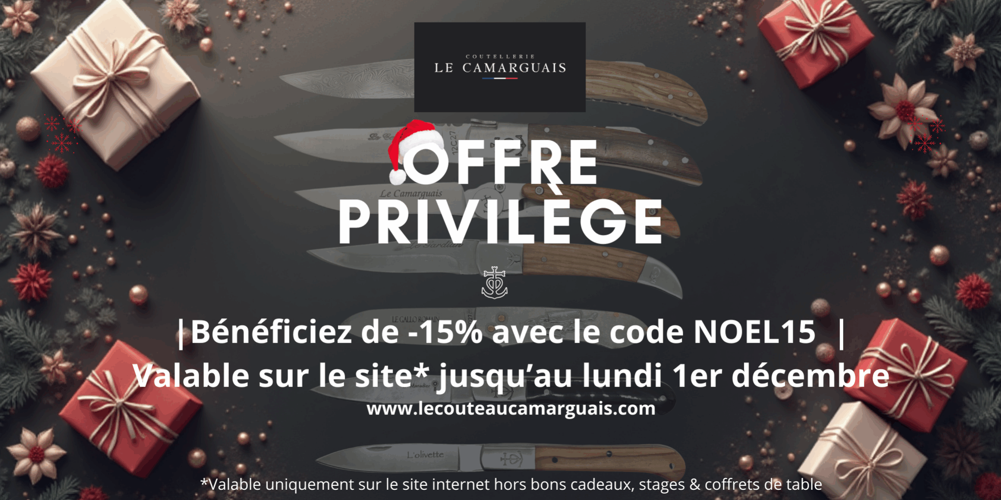 Offre privilège à la Coutellerie Le Camarguais : –15 % pour vos cadeaux de Noël !